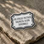 Jos Stressi Polttaisi Kaloreita - Vinyylitarra